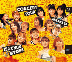 モーニング娘。CONCERT TOUR 2003 15人でNON STOP！：