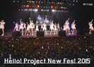 カントリー・ガールズ/こぶしファクトリー/つばきファクトリー：Hello! Project New Fes！2015