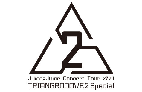 Juice=Juice Concert Tour 2024 TRIANGROOOVE2 Special