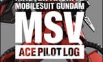 『マスターアーカイブ 機動戦士ガンダム MSVエースパイロットの軌跡』が本日発売！