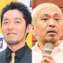 オリラジ中田が松本人志に宣戦布告「審査員やめろ」松本「連絡待ってる！」バトル前哨戦となった例のウワサ