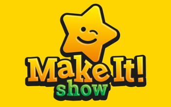    Make it! Show   -   