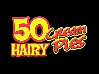 50 Hairy Cream Pies 