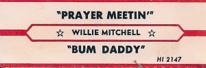 WillieMitchPrayerJukebox, Willie Mitchell Hi Records Jukebox Tab