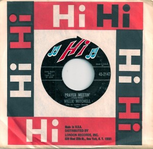 WillieMitchellPrayerUS, Willie Mitchell Hi Records