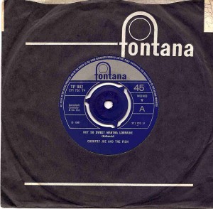 Not So Sweet Martha Lorraine / Country Joe & The Fish Not So Sweet Martha Lorraine / Country Joe & The Fish